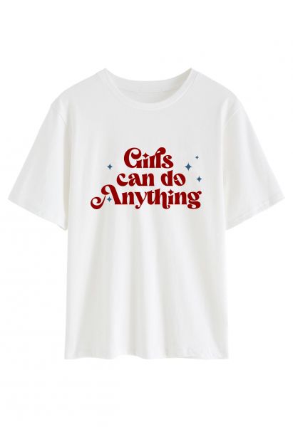 Girls Can Do Anything Crew Neck T-Shirt